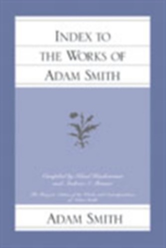 Index to the Works of Adam Smith