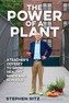 The Power of a Plant