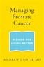 Managing Prostate Cancer