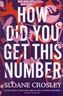 How Did You Get This Number