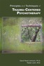 Principles and Techniques of Trauma-Centered Psychotherapy