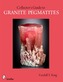 A Collector's Guide to Granite Pegmatites