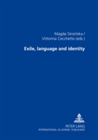 Exile, Language and Identity