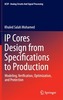 IP Cores Design from Specifications to Production