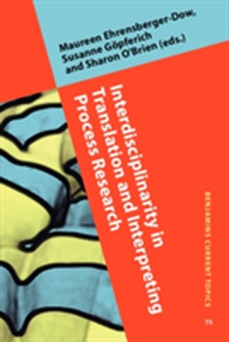 Interdisciplinarity in Translation and Interpreting Process Research
