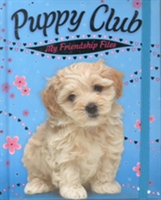 Puppy Club: My Friendship Files