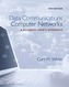 Data Communications and Computer Networks