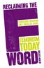 Reclaiming the F Word