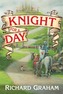 Knight For A Day