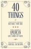 40 Things To Teach Your Children Before You Die