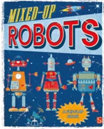 Mixed-Up Robots