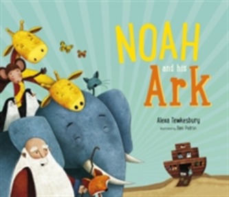 Noah and His Ark