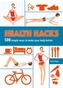 Health Hacks