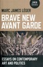 Brave New Avant Garde