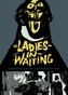 The Ladies-in-waiting