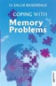 Coping with Memory Problems