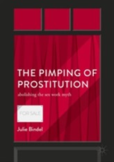The Pimping of Prostitution