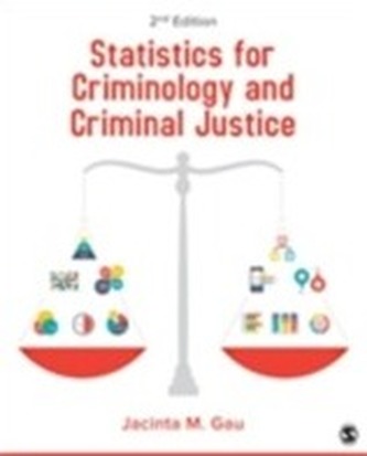 Statistics for Criminology and Criminal Justice