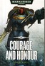 Courage and Honour
