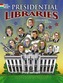 Presidential Libraries