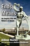 Ends and Means