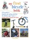 My First Bicycle Book