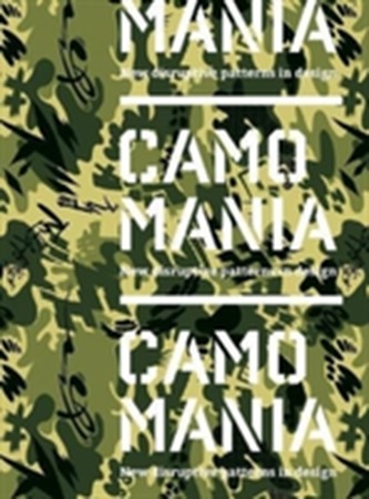 Camo Mania!