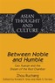 Between Noble and Humble