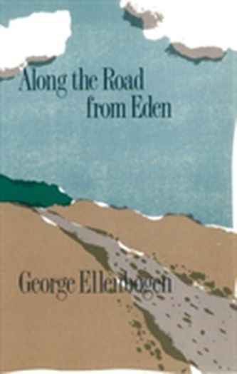 Along the Road from Eden