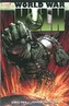 Hulk: Wwh - World War Hulk
