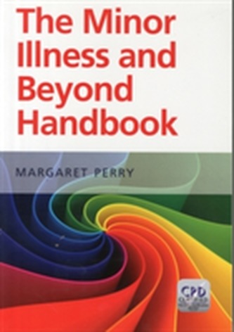 Minor Illness and Beyond
