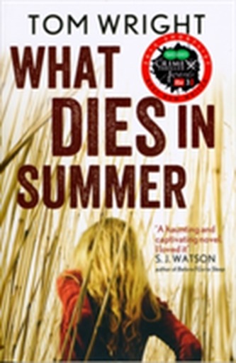 What Dies in Summer