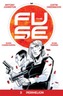 The Fuse Volume 3: Perihelion