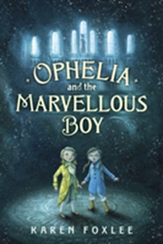 Ophelia and The Marvellous Boy