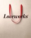 Loveworks