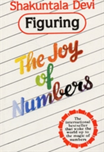Figuring the Joy of Numbers