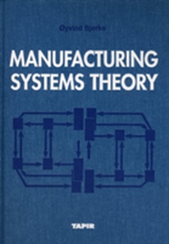 Manufacturing Systems Theory