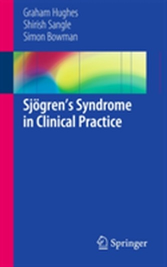 Sjoegren's Syndrome in Clinical Practice