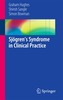 Sjoegren's Syndrome in Clinical Practice