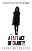 A Last Act of Charity