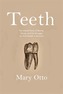 Teeth