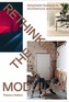 Rethinking the Modular: Adaptable Systems in Architecture & Design