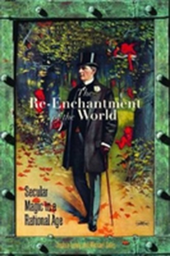 The Re-Enchantment of the World