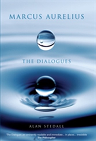 Marcus Aurelius - The Dialogues