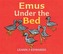 Emus Under the Bed