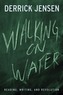 Walking on Water