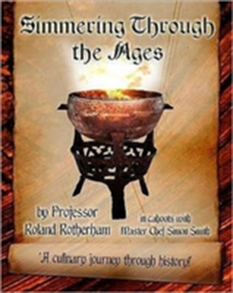Simmering Through the Ages