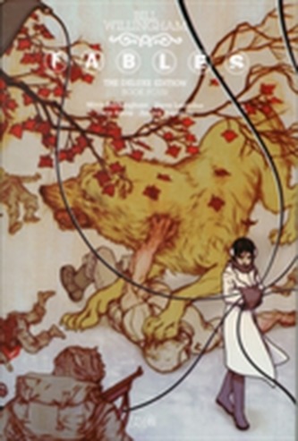 Fables The Deluxe Edition Book Four