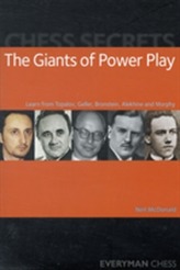 Chess Secrets: The Giants of Power Play