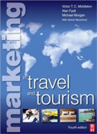 Marketing in Travel and Tourism